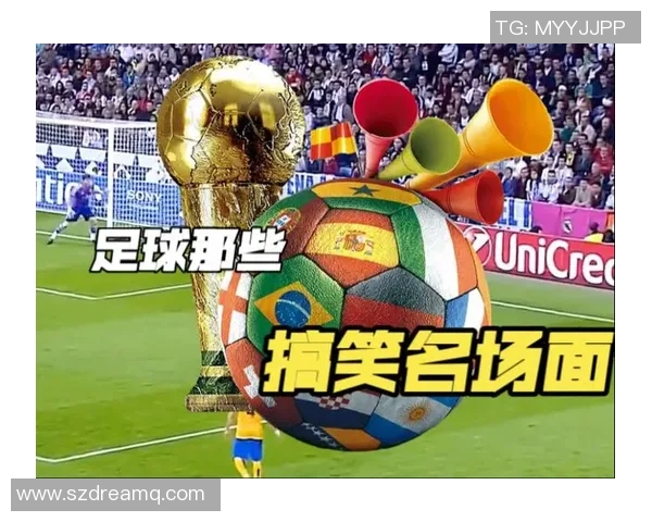 足球明星搞笑广告视频大集合让你捧腹大笑的精彩瞬间回顾