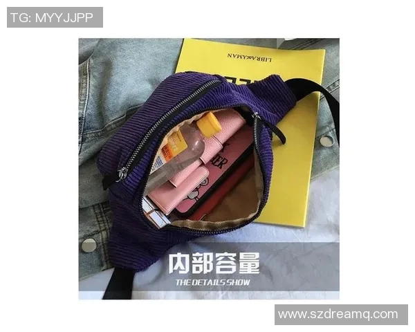 国外足球明星斜挎包时尚潮流解析与搭配技巧分享